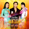 Liên Khúc Đón Xuân Này Nhớ Xuân Xưa (Asia CD 365) album lyrics, reviews, download