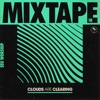 Clouds Are Clearing: Mixtape 1B