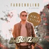 Farbenblind (Remix Edition) [Remixes] - EP