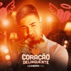 Coração Delinquente - Single