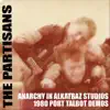Anarchy in Alkatraz Studio 1980 Port Talbot Demos album lyrics, reviews, download