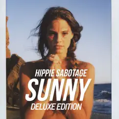 The Sunny Album (Deluxe Edition) by Hippie Sabotage album reviews, ratings, credits
