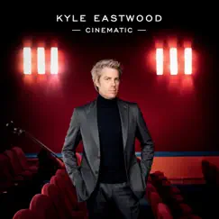 Cinematic by Kyle Eastwood album reviews, ratings, credits