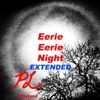 Eerie Eerie Night EXTENDED - EP
