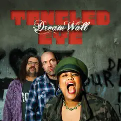 Dream Wall by Tangled Eye album reviews, ratings, credits