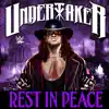 Stream & download WWE: Rest In Peace (Undertaker) - Single