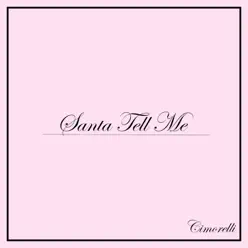 Santa Tell Me - Single - Cimorelli Santa Tell Me - Single - Cimorelli