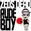 Rude Boy - Single album lyrics, reviews, download