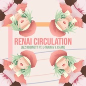 Renai Circulation (feat. L-Train) - EP artwork