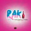 Raki (feat. Gailen La Moyeta & Sicokario) - Single album lyrics, reviews, download