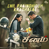 Shabir & Jonita Gandhi - Enil Paaindhidum Kaadhalae (From 