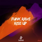 Funk Rave - Rise Up artwork