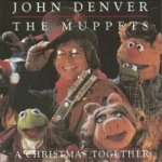 Christmas Is Coming by John Denver & The Muppets