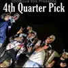 4Th Quarter Pick (feat. Scg 2Tymes, Flakobandz & Monki) - Single album lyrics, reviews, download