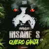 Quiero Ganja - Single album lyrics, reviews, download