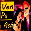 Ven Pa Acá - Single