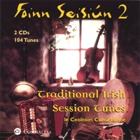 Foinn Seisiún 2: Traditional Irish Session Tunes by Le Ceoltóiri Cultúrlainne on Apple Music