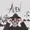 Alien - Sincerely Collins lyrics