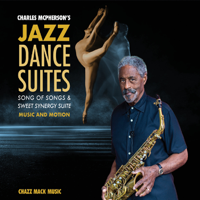 Charles McPherson - Charles McPherson's Jazz Dance Suites artwork