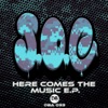 Here Comes the Music - EP