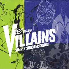 Disney Villains - Simply Sinister Songs by Various Artists album reviews, ratings, credits