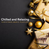 Chilled and Relaxing Christmas Music Playlist - Max Arnald, Paula Kiete, Chris Snelling, Andrew O'hara, Chris Mercer & Qualen Fitzgerald