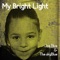 My Bright Light artwork