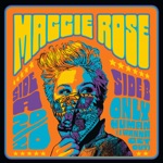 Maggie Rose - I'm Only Human (I Wanna Get Out)