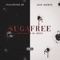 Suga Free (feat. Jaye Sovryn & InglewoodBP) - JDEEZ lyrics
