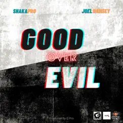 Good Over Evil Song Lyrics