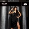 Tell Me - DJ Katya Guseva lyrics