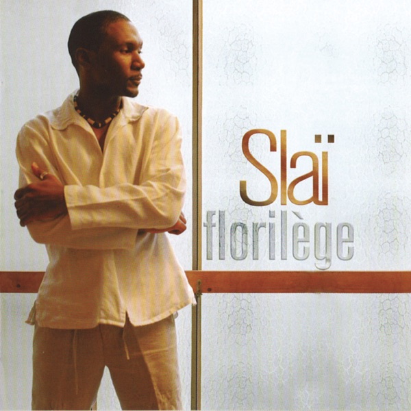 Florilège - Slaï