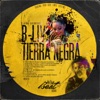 B-Liv Presenta Tierra Negra