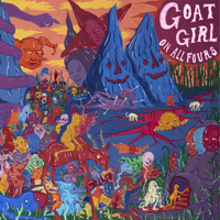 Goat Girl - On All Fours artwork