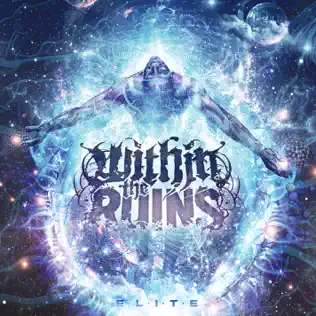 Album herunterladen Within The Ruins - Elite