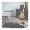 Sessions - EP album lyrics, reviews, download