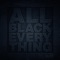 All Black Everything (feat. Scrufizzer) artwork