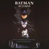 Batman Returns (Original Motion Picture Soundtrack) album lyrics, reviews, download