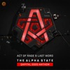 Act of Rage - The Alpha State (Qapital 2020 Anthem)