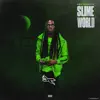 Slime World - Single album lyrics, reviews, download