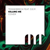Killing me (feat. D.E.P.) artwork