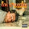 La Cruda (feat. El Pinche Brujo & Wardoggs) - Def-Man lyrics