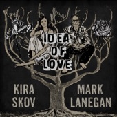 Kira Skov - Idea of Love