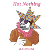 Hot Nothing artwork