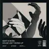 House Ain't Giving Up (Extended Mix) - Single album lyrics, reviews, download