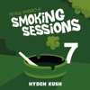 Hyden Kush (Smoking Sessions 7) - Single