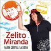 Zelito Miranda - Severina Xique Xique (feat. Genival Lacerda)