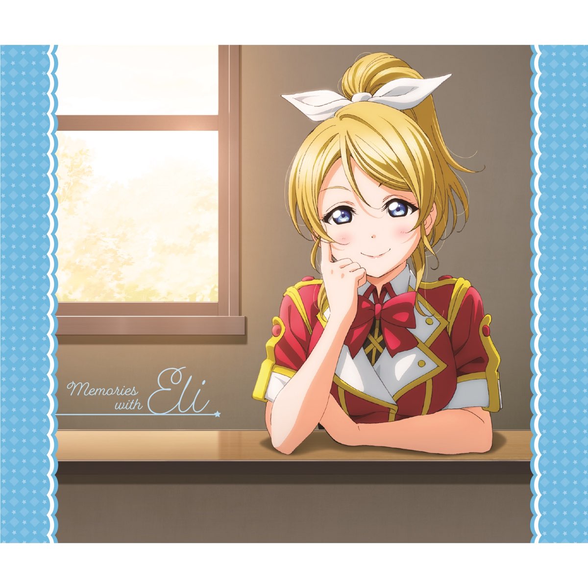 ラブライブ Solo Live Collection Memories With Eli By Eli Ayase Cv Yoshino Nanjo On Apple Music