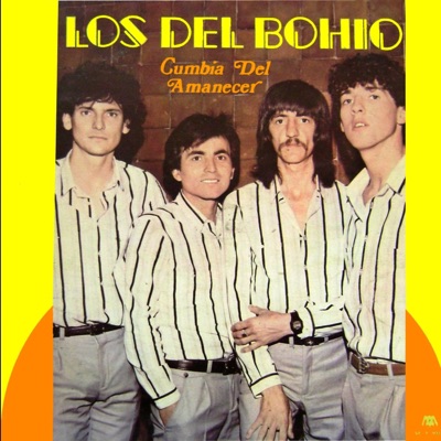Cumbia del Amanecer - Los Del Bohio
