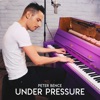 Under Pressure - Single